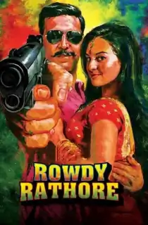 Rowdy Rathore (2012) BluRay Hindi Full Movie 480p | 720p | 1080p
