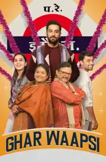 Ghar Waapsi (2022) Season 1 Hindi Complete Hotstar Special WEB Series 480p | 720p | 1080p WEB-DL