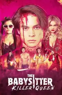 The Babysitter: Killer Queen (2020) WEB-DL Dual Audio [Hindi ORG. + English] Full Movie 480p | 720p | 1080p | 2160p 4K