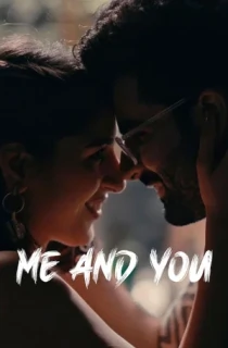 Me and You (2024) WEB-DL Hindi Full Movie 480p | 720p | 1080p