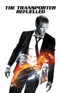 The Transporter Refueled (2015) BluRay Dual Audio [Hindi ORG. + English] Full Movie 480p | 720p | 1080p