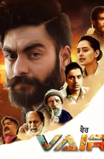 Vair (2025) WEB-DL Punjabi Full Movie 480p [300MB] | 720p [800MB] | 1080p [1.4GB]