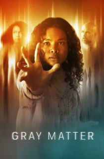 Gray Matter (2023) {English With Subtitles} WEB-DL 480p [260MB] || 720p [700MB] || 1080p [1.6GB]