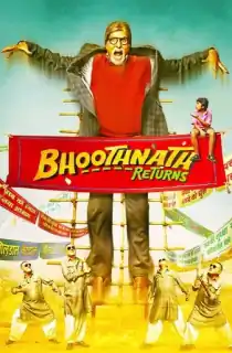 Bhoothnath Returns (2014) BluRay Hindi Full Movie 480p [500MB] | 720p [1.5GB] | 1080p [2.7GB]