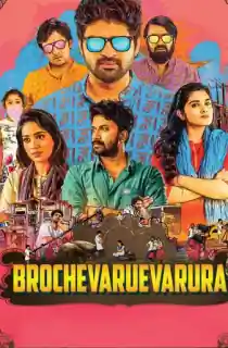 Brochevarevarura (2019) Hindi Dubbed Full Movie 480p [400MB] | 720p [850MB] | 1080p [1.5GB]