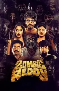 Zombie Reddy (2021) WEB-DL Dual Audio [Hindi ORG. + Telugu] Full Movie 480p [400MB] | 720p [1.2GB] | 1080p [2.5GB] | 2160p 4K [3.6GB]