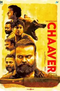 Chaaver (2023) WEB-DL Hindi-Dubbed (ORG-DD 5.1) Full Movie 480p [360MB] | 720p [1.4GB] | 1080p [3GB]