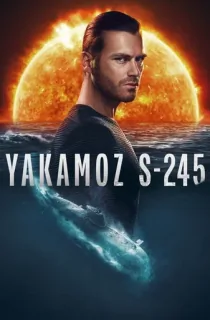 Yakamoz S-245 (2022) Season 1 Dual Audio [Hindi ORG. + English] Complete Netflix Original WEB Series 480p | 720p | 1080p WEB-DL
