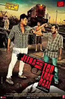 Jeena Hai Toh Thok Daal (2012) WEB-DL Hindi Full Movie 480p | 720p | 1080p