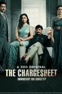 The Chargesheet: Innocent or Guilty? (2019) Season 1 [Hindi + Multi Audio] Complete WEB Series 480p | 720p | 1080p | 2160p WEB-DL