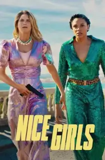 Nice Girls (2024) WEB-DL MulTi Audio {Hindi-English-French} NetFlix Original 480p [330MB] | 720p [920MB] | 1080p [2GB]