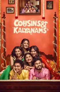 Cousins And Kalyanams (2026) Season 1 [Ep60 Added] [Hindi + Multi Audio] Hotstar Special Complete Web Series 720p | 1080p WEB-DL