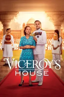 Viceroys House (2017) Dual Audio {Hindi-English} 480p [300MB] | 720p [1.2GB] | 1080p [3.6GB]